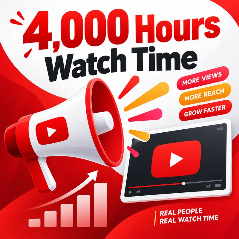4,000 Hours Watch Time