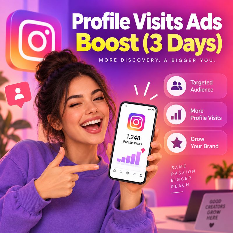 Profile Visits Ads — $10 Boost (3 Days)
