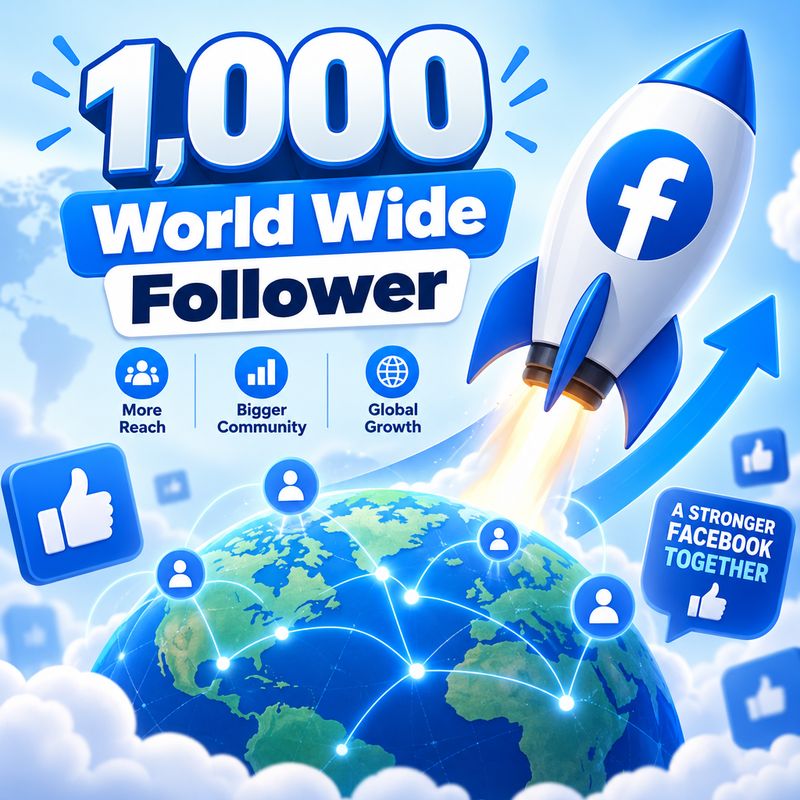 1,000 World Wide Follower