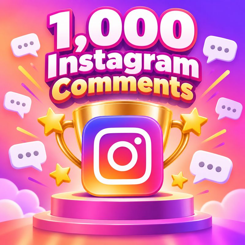 1,000 Instagram Comments