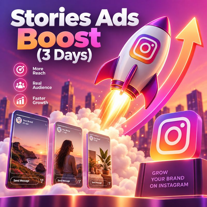 Stories Ads — $10 Boost (3 Days)